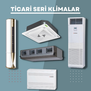 TİCARİ SERİ KLİMALAR